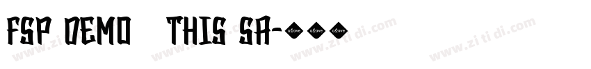 FSP DEMO   This Sa字体转换